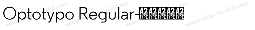 Optotypo Regular字体转换